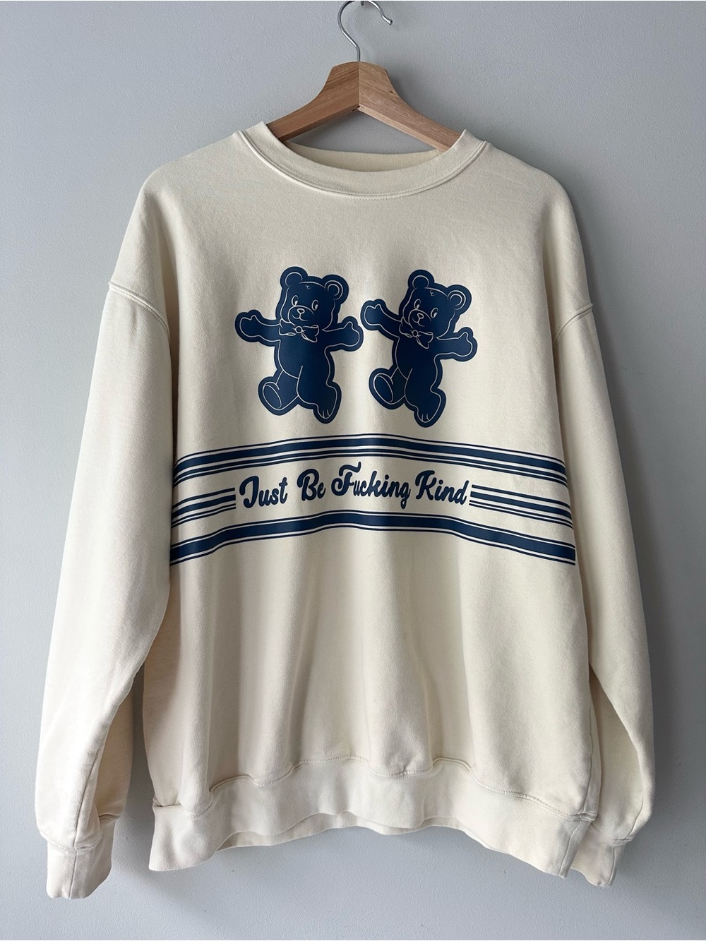 The Mayfair Group Just Be Fucking Kind Bear Graphic Sweatshirt One Size